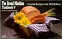 Bread Machine Cookbook