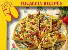 Image for The Best 50 Focaccia Recipes
