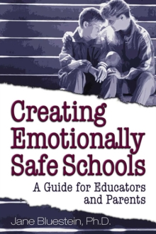 Image for Creating Emotionally Safe Schools