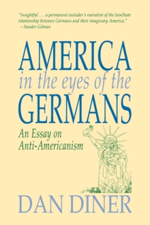 Image for German Anti-Americanism