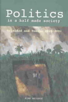 Politics in a Half-made Society
