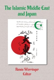 Image for The Islamic Middle East and Japan