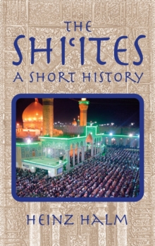 Shi'Ites: A Short History