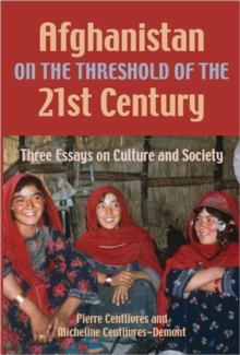 Afghanistan on the Threshold of the 21st Century