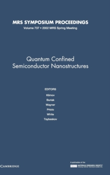 Image for Quantum Confined Semiconductor Nanostructures: Volume 737