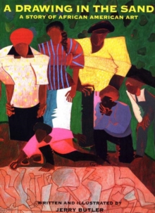 Image for Drawing in the Sand : A Story of African American Art