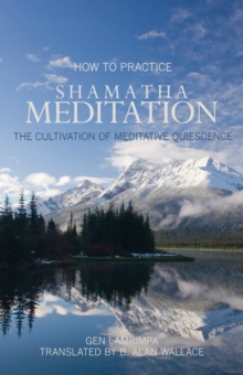 Image for How to Practice Shamatha Meditation