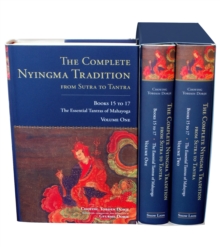 Image for The Complete Nyingma Tradition from Sutra to Tantra, Books 15 to 17