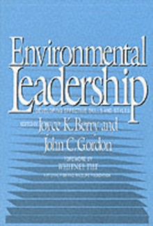 Image for Environmental Leadership : Developing Effective Skills and Styles