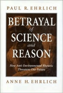 Image for Betrayal of Science and Reason