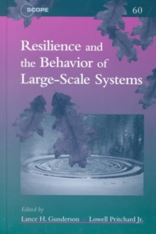 Resilience and the Behavior of Large-Scale Systems