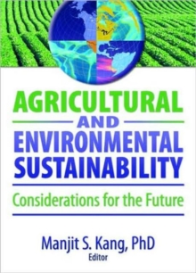 Image for Agricultural and environmental sustainability  : considerations for the future