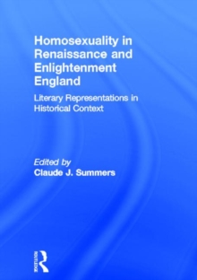 Image for Homosexuality in Renaissance and Enlightenment England