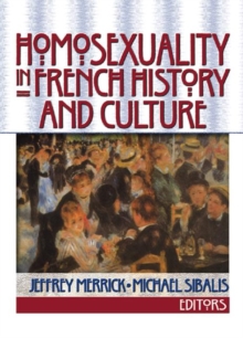 Image for Homosexuality in French History and Culture