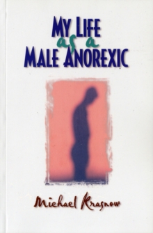 My Life as a Male Anorexic