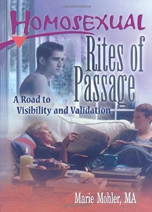 Homosexual Rites of Passage