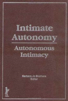 Image for Intimate Autonomy : Autonomous Intimacy