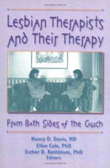 Image for Lesbian Therapists and Their Therapy