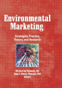 Image for Environmental marketing  : strategies, practice, theory, and research