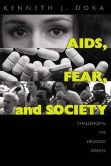 Image for AIDS, fear, and society  : challenging the dreaded disease