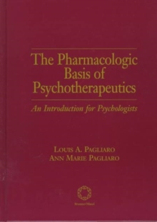 Image for The Pharmacologic Basis of Psychotherapeutics