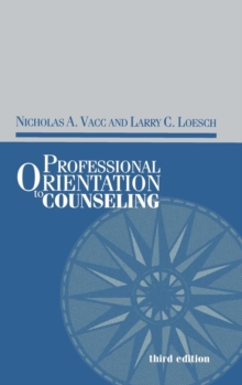 Image for Professional orientation to counseling  : a model for treating dissociative identity disorder