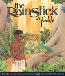 Rainstick, a Fable