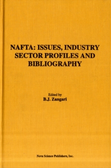 Image for Nafta : Issues, Industry Sector Profiles & Bibliography
