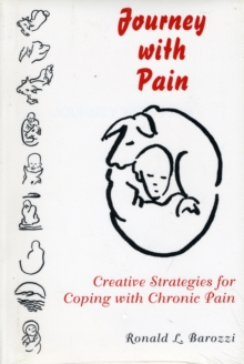 Image for Journey with Pain : Creative Strategies for Coping with Chronic Pain