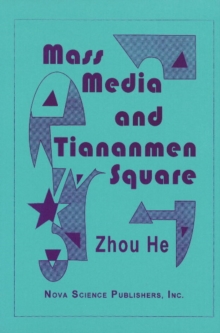 Image for Mass Media & Tienanmen Square