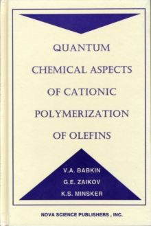 Image for Quantum Chemical Aspects of Cationic Polymerization of Olefins