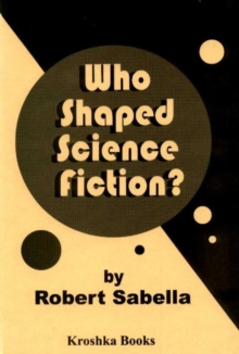Image for Who Shaped Science Fiction?