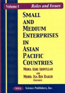 Small & Medium Enterprises in Asian Pacific Countries, Volume 1