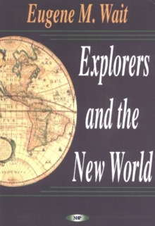 Explorers & the New World