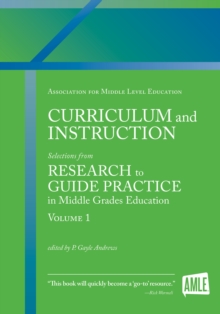 Image for Curriculum and Instruction: Selections from Research to Guide Practice in Middle Grades Education