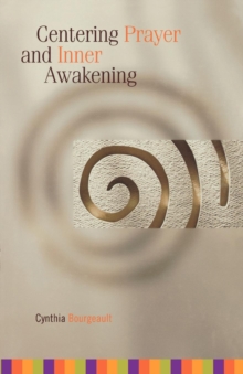 Image for Centering prayer and inner awakening