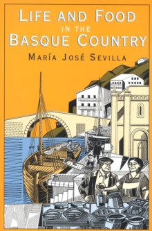Image for Life and Food in the Basque Country