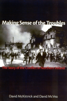 Image for Making Sense of the Troubles