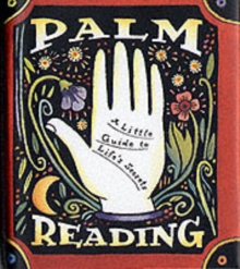 Image for Palm Reading : A Little Guide To Life's Secrets
