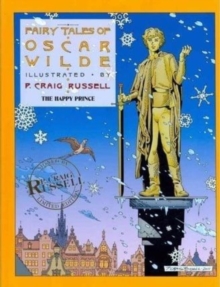 Image for Fairy Tales of Oscar Wilde: The Happy Prince Signed & Numbered