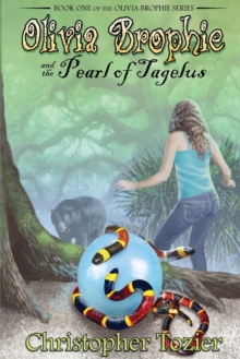 Image for Olivia Brophie and the Pearl of Tagelus