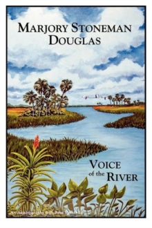 Image for Marjory Stoneman Douglas: Voice of the River