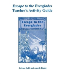 Image for Escape to the Everglades Teacher's Activity Guide