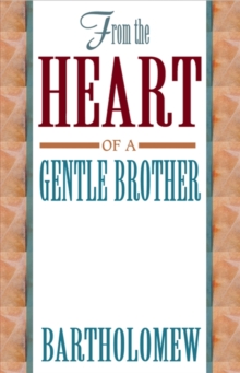 Image for From the Heart of a Gentle Brother
