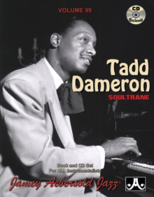 Image for Volume 99: Tadd Dameron - Soultrane (with Free Audio CD)
