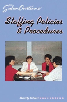 Staffing Policies and Procedures