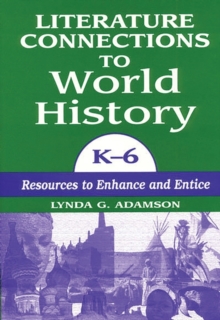 Literature Connections to World History K6