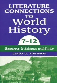 Literature Connections to World History 712