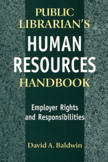 Image for The Public Librarian's Human Resources Handbook : Employer Rights and Responsibilities