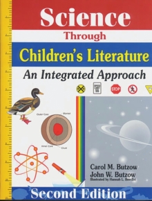 Science Through Children’s Literature: An Integrated Approach